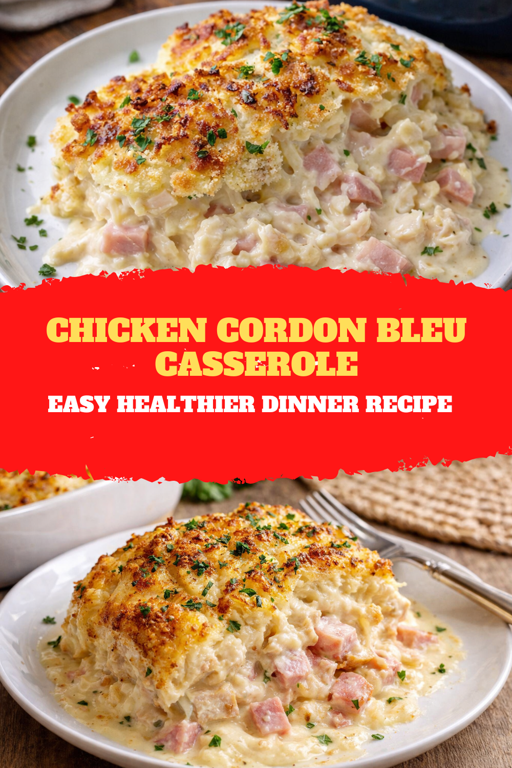 Chicken Cordon Bleu Casserole – Easy Healthier Dinner Recipe Thumbnail