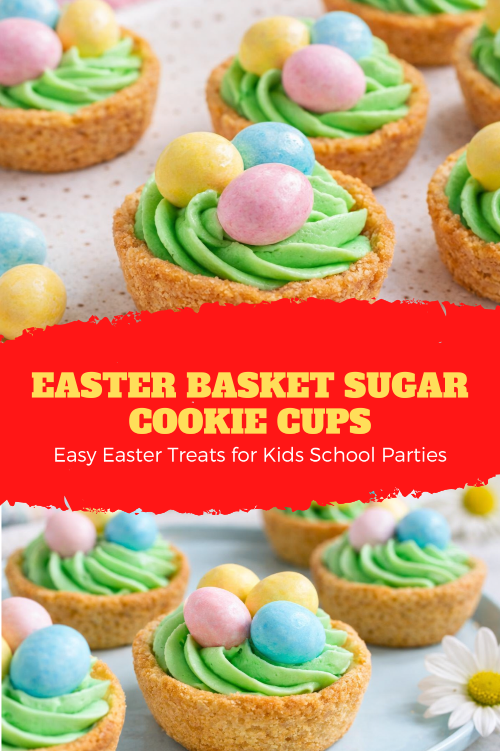 Easter Basket Sugar Cookie Cups – Easy Easter Treats for Kids School Parties Thumbnail