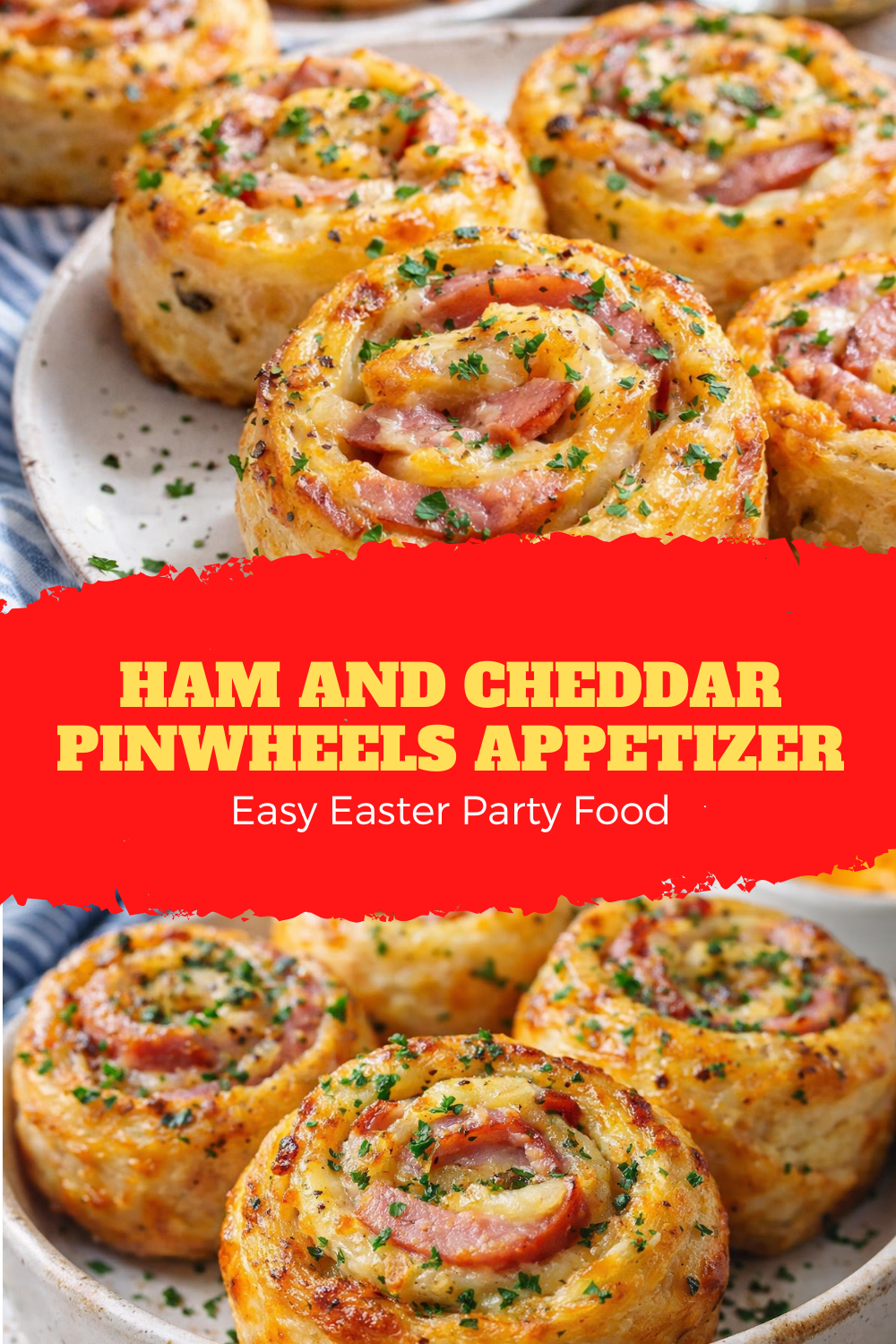 Easy Easter Party Food Ham and Cheddar Pinwheels Appetizer Thumbnail