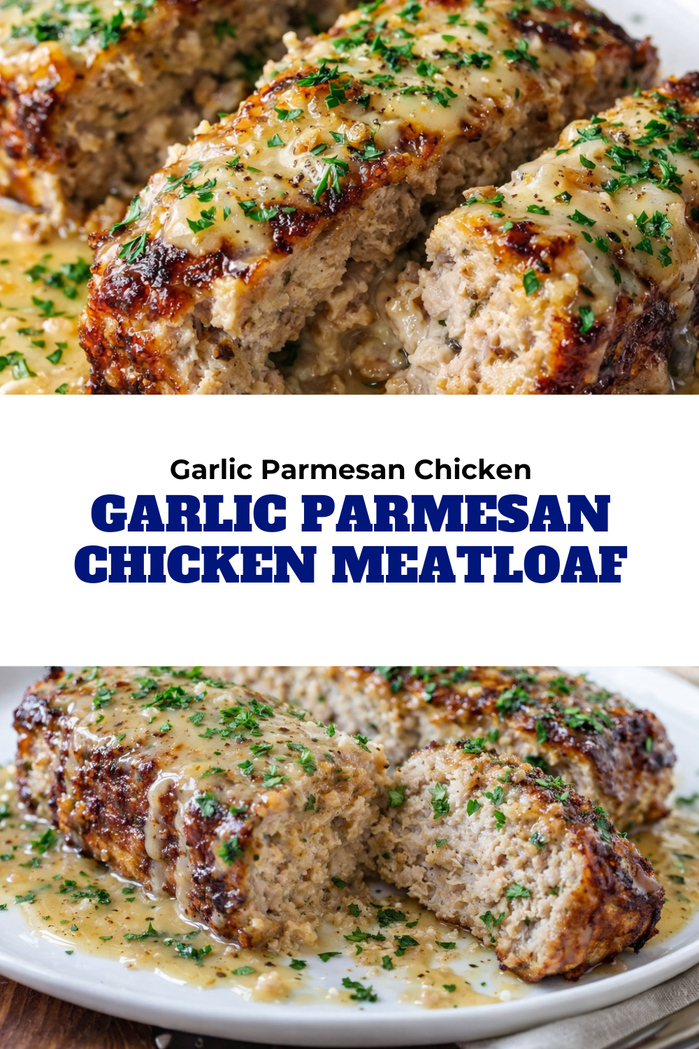 Garlic Parmesan Chicken Meatloaf - 3 Thumbnail