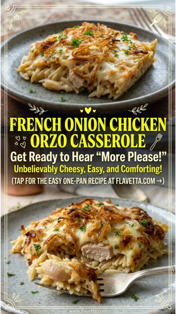 French Onion Chicken Orzo Casserole - 3 Thumbnail